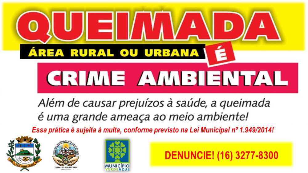 Queimada é crime! Apague essa ideia.