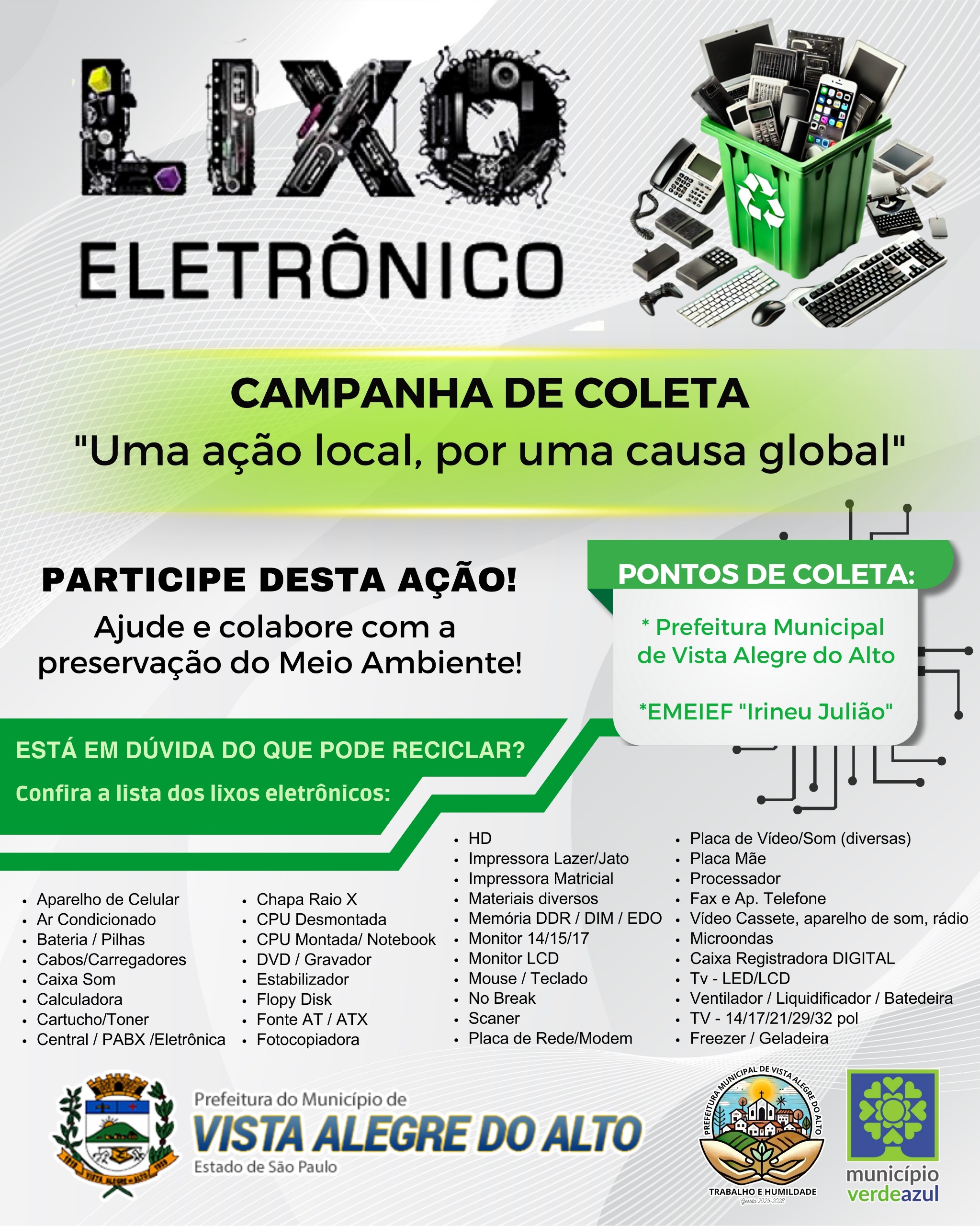 Prefeitura de Vista Alegre do Alto intensifica Campanha de Coleta de Lixo Eletrônico por meio de solução regionalizada.